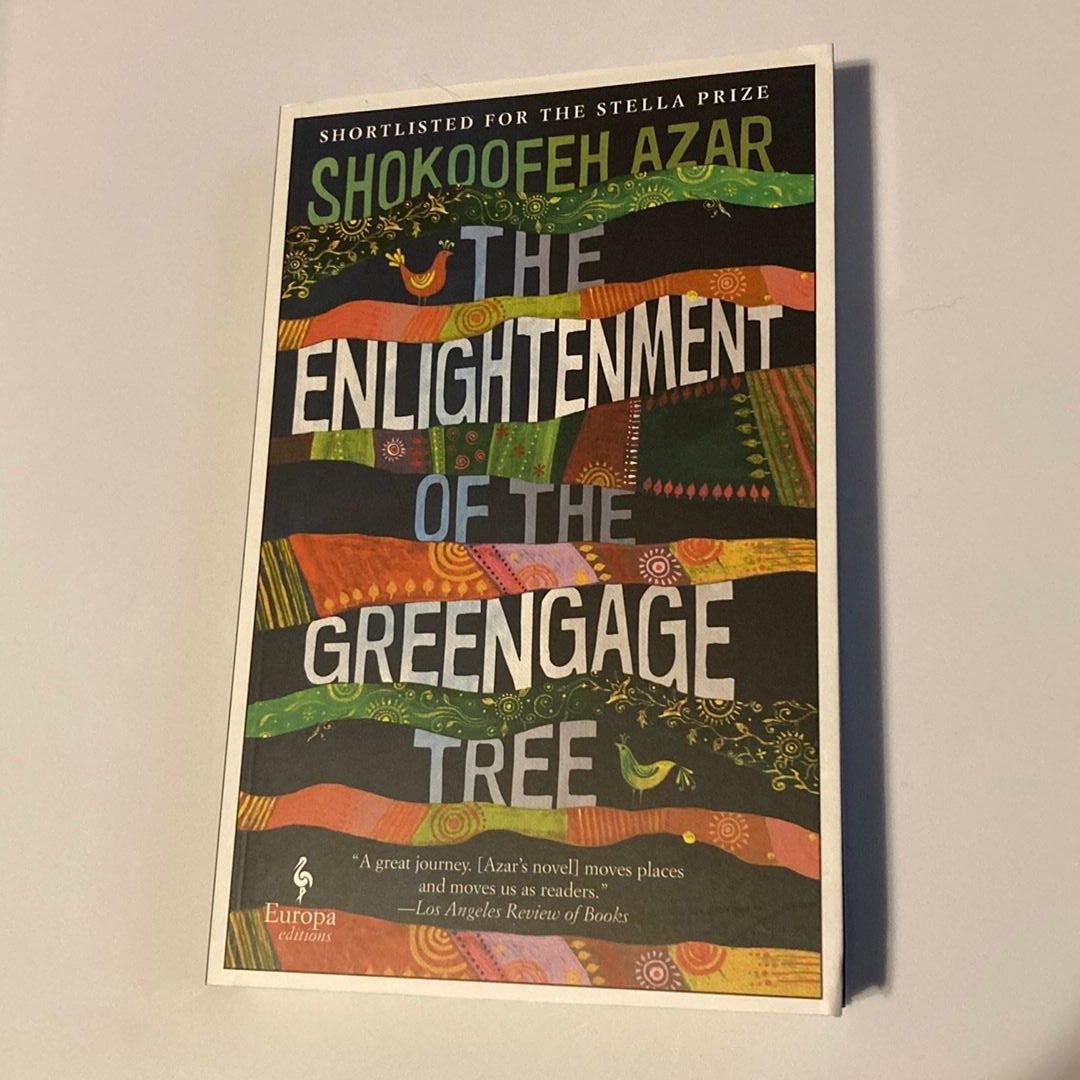 The Enlightenment of the Greengage Tree