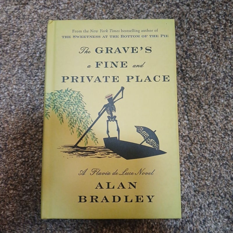 The Grave's a Fine and Private Place