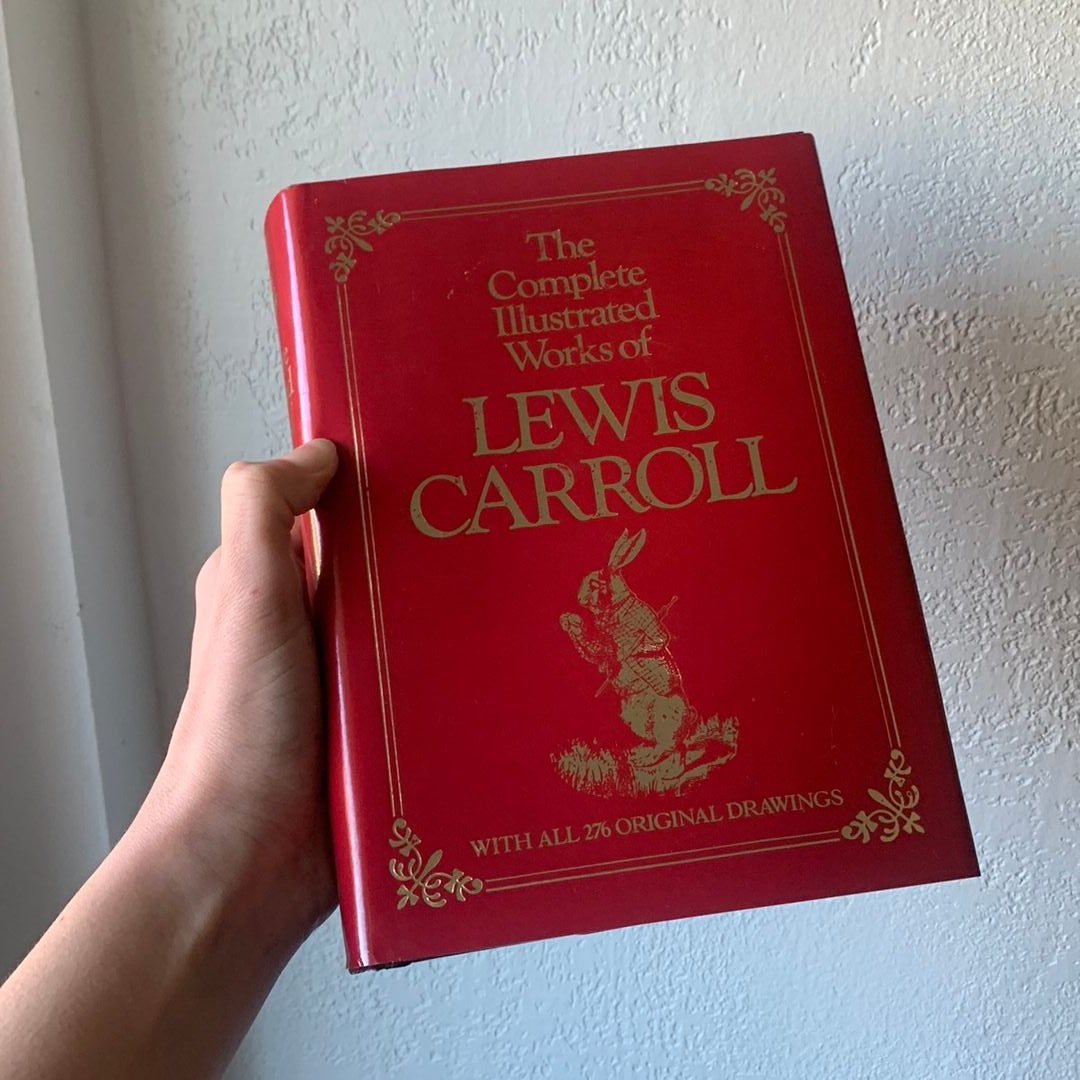 The Complete Illustrated Works of Lewis Carroll