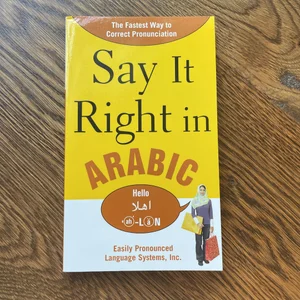 Say It Right in Arabic