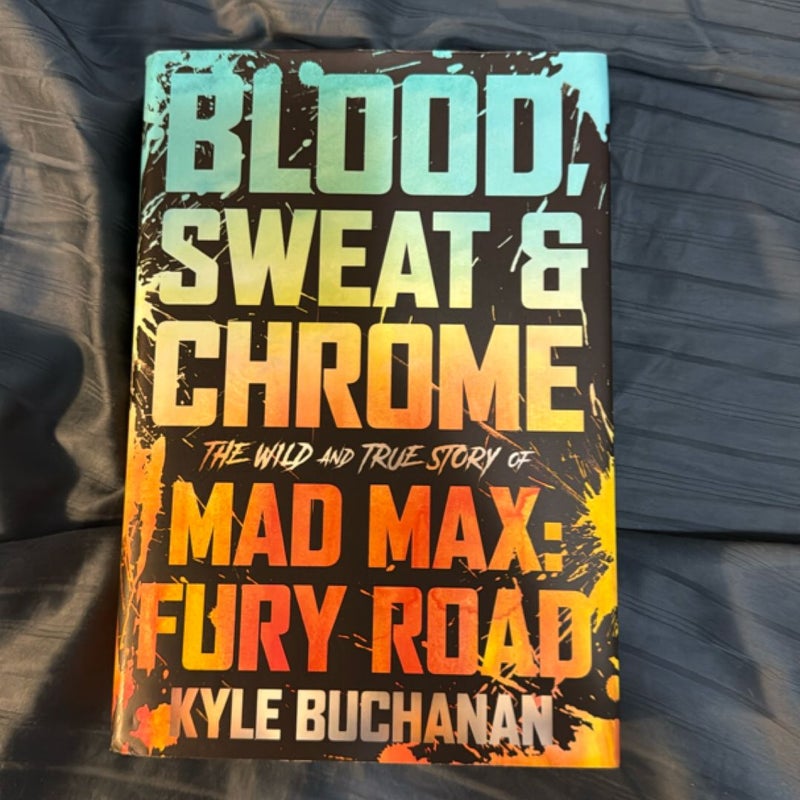 Blood, Sweat and Chrome