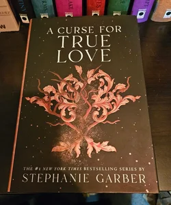 A Curse for True Love SIGNED 