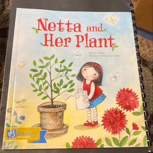 Netta and Her Plant