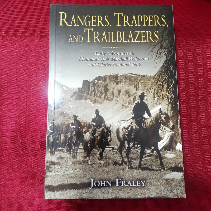 Rangers, Trappers, and Trailblazers
