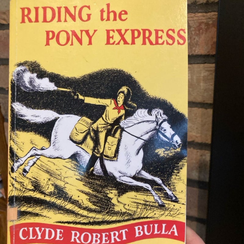Riding the Pony Express