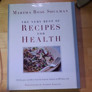 The Very Best of Recipes for Health