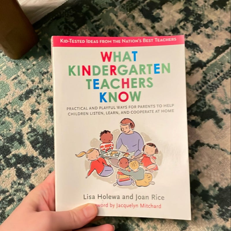 What Kindergarten Teachers Know