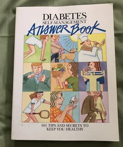 Diabetes Self-Management Answer Book