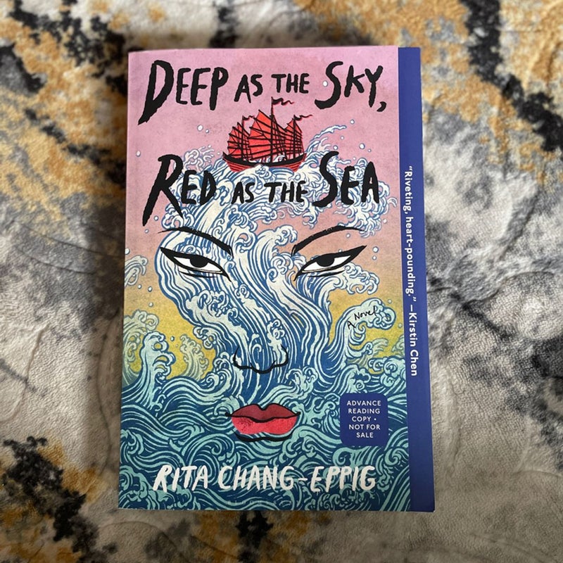 Deep As the Sky, Red As the Sea ARC COPY 
