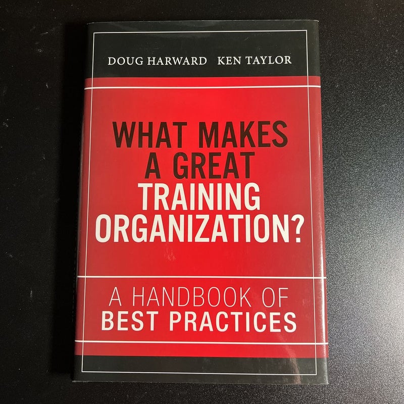 What Makes a Great Training Organization?