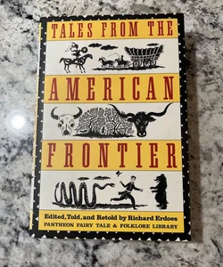 Tales from the American Frontier