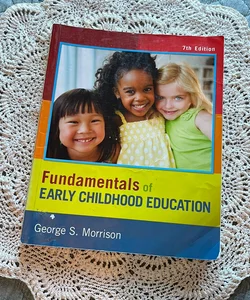 Fundamentals of Early Childhood Education