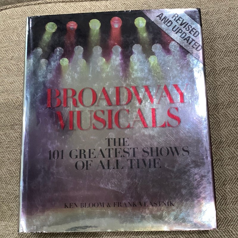 Broadway Musicals, Revised and Updated