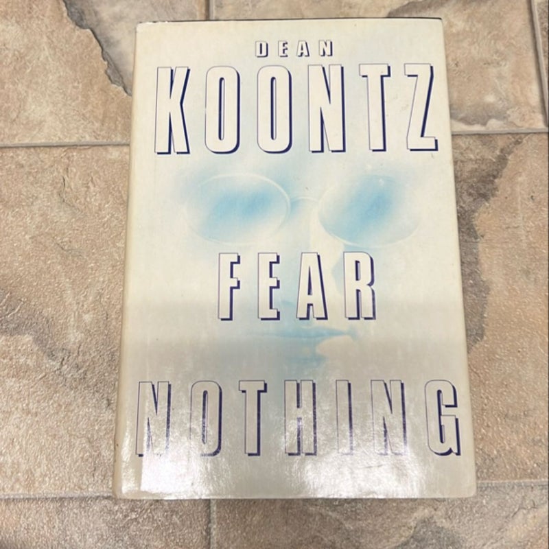 Fear Nothing