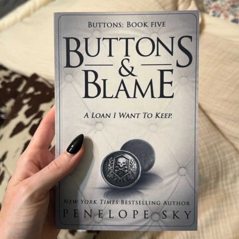 Buttons and Blame
