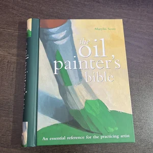 Oil Painter's Bible