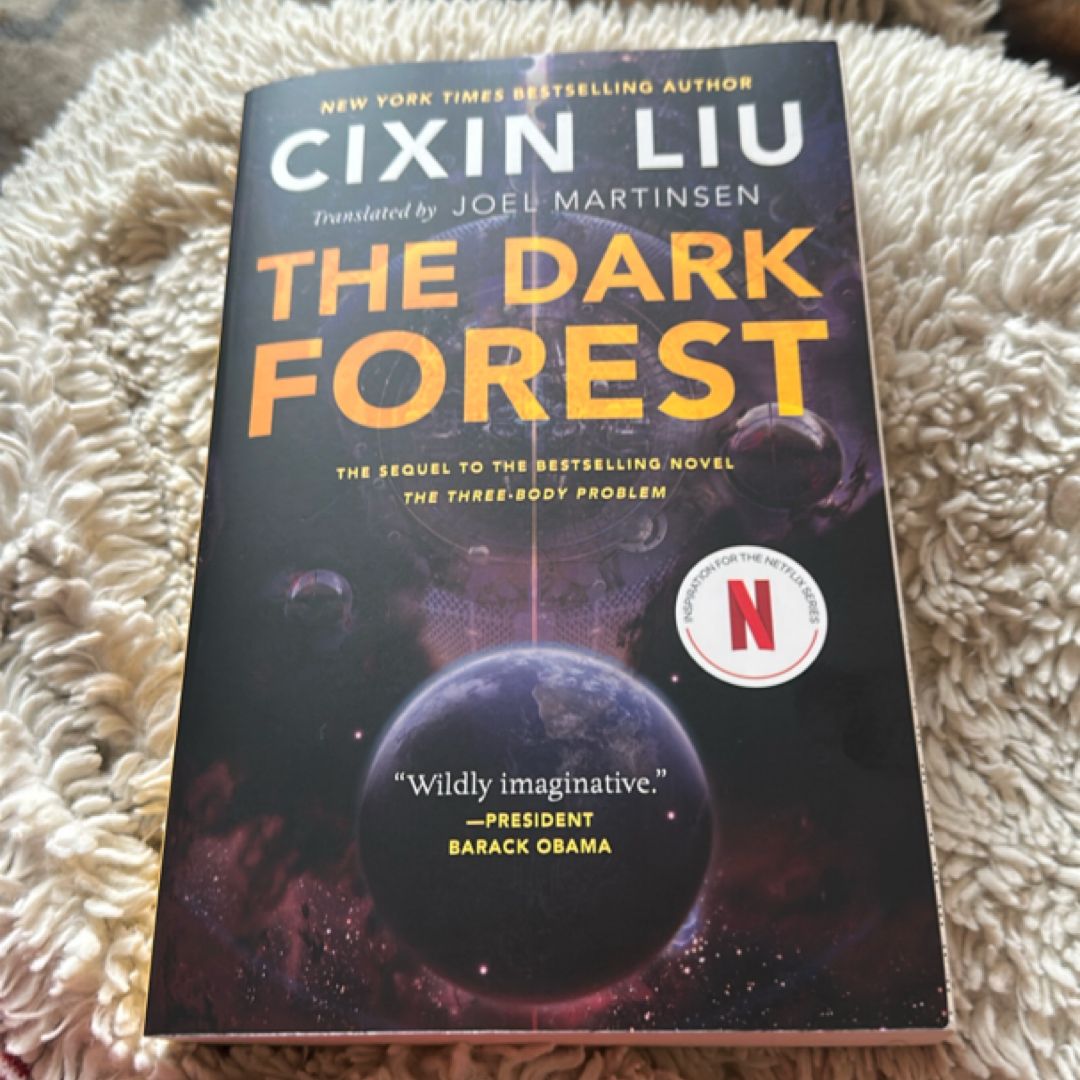 The Dark Forest (Remembrance of Earth's Past, Book 2)