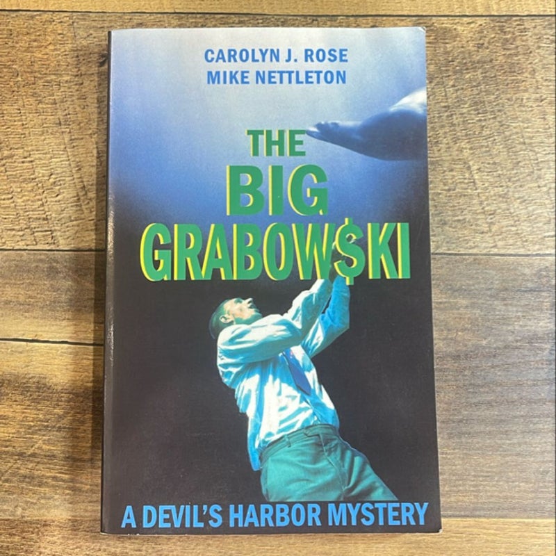 The Big Grabowski