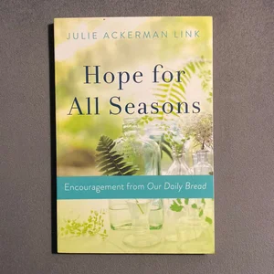 Hope for All Seasons