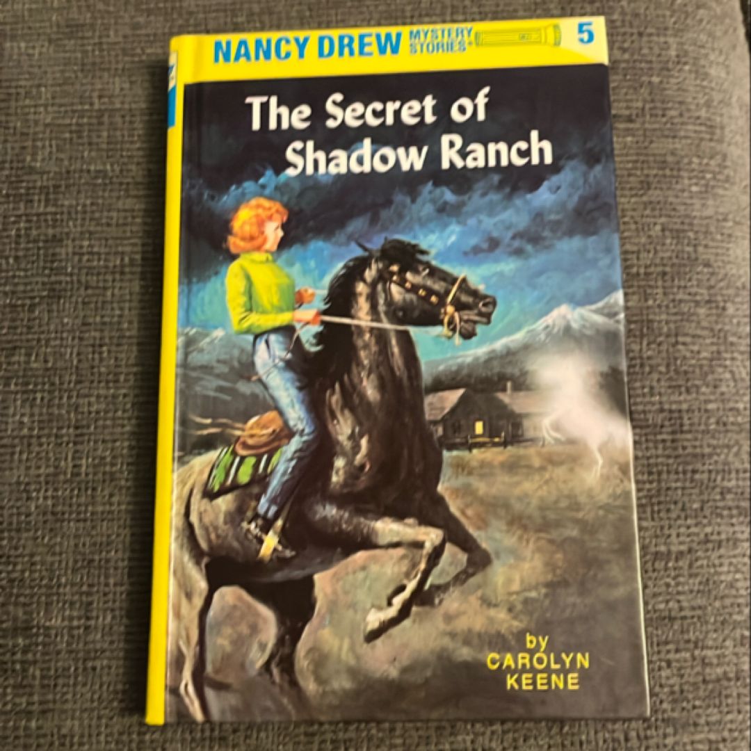 Nancy Drew 05: the Secret of Shadow Ranch
