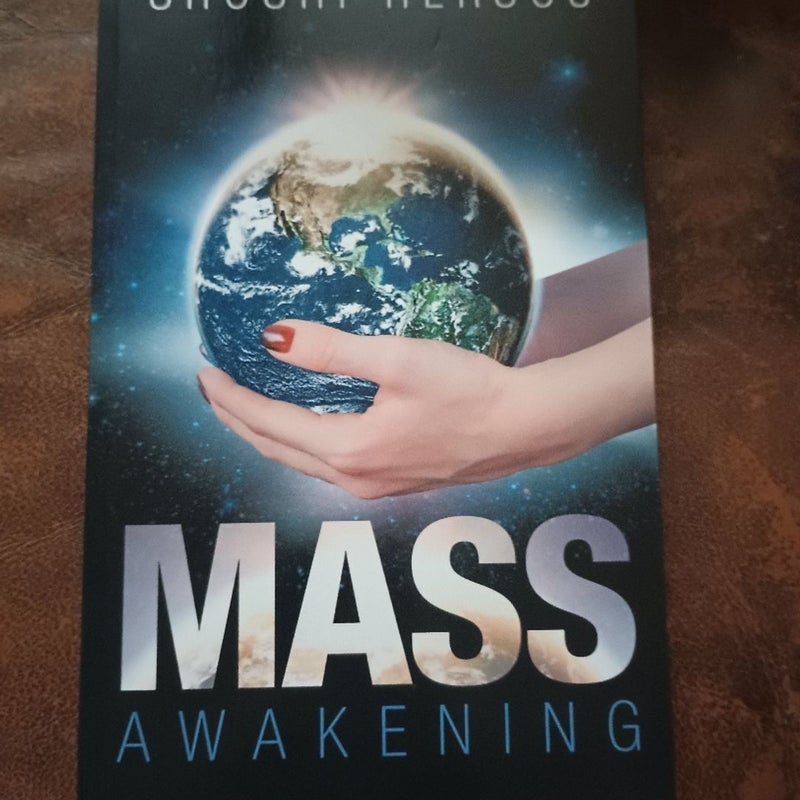 Mass Awakening