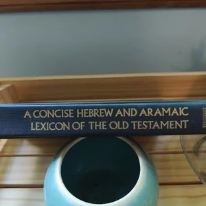 A Concise Hebrew and Aramaic Lexicon of the Old Testament