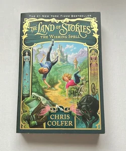 The Land of Stories: the Wishing Spell