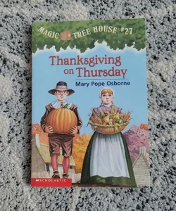 Magic Tree House #27 Thanksgiving on Thursday 