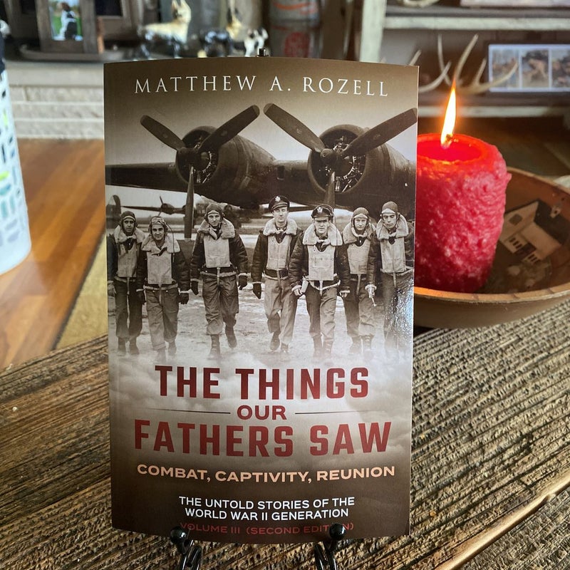 The Things Our Fathers Saw - Vol. 3, the War in the Air Book Two