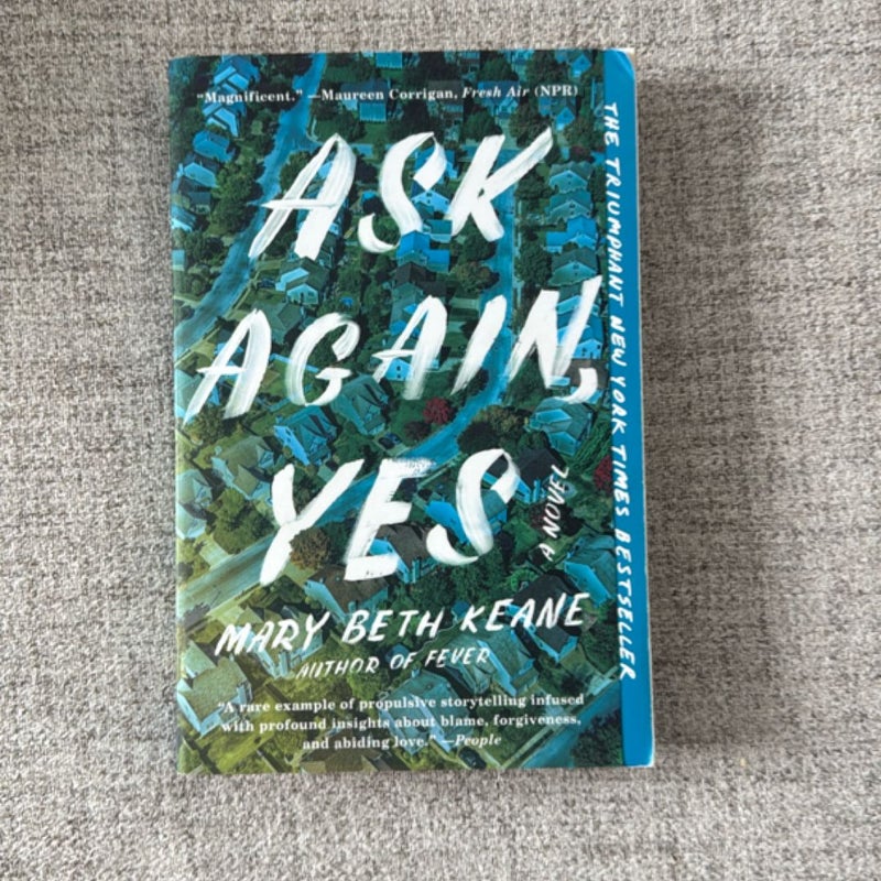 Ask Again, Yes