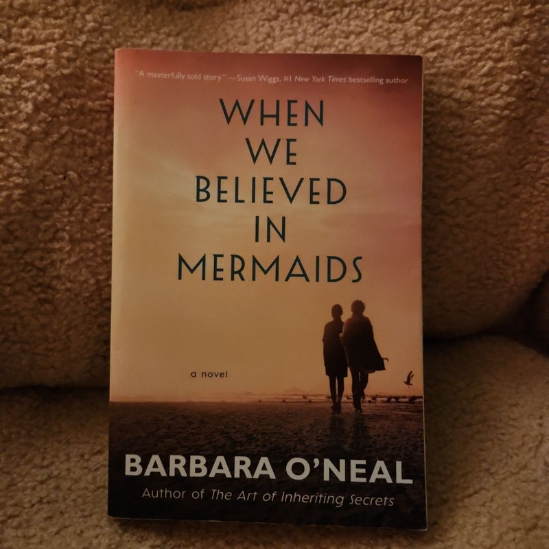 When We Believed in Mermaids