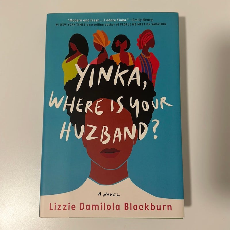 Yinka, Where Is Your Huzband?