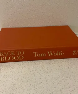 Back To Blood: First Edition