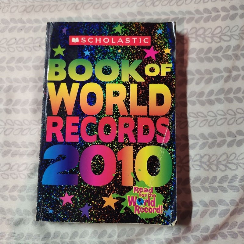 Scholastic Book of World Records 2010