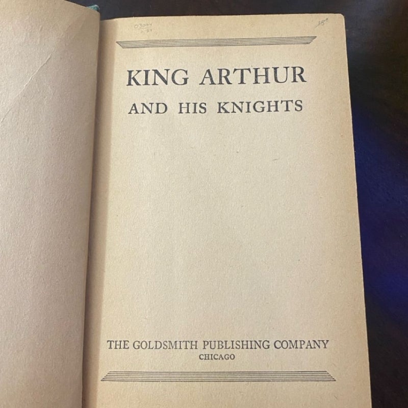 King Arthur and His Knights, (Retold)