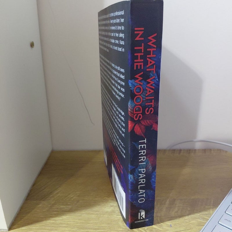 What Waits in the Woods