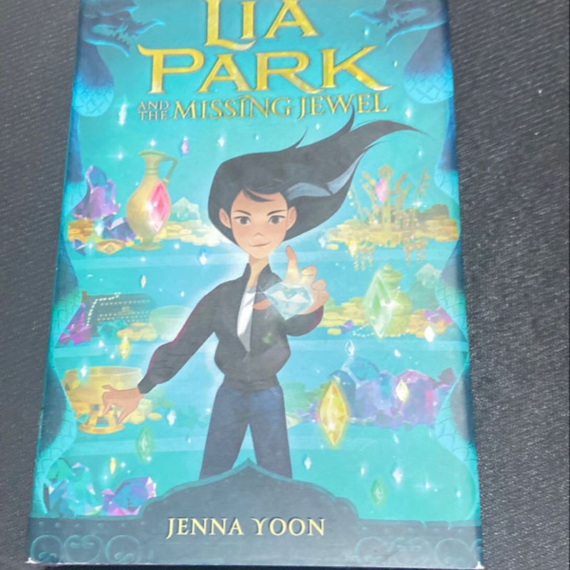 Lia Park and the Missing Jewel