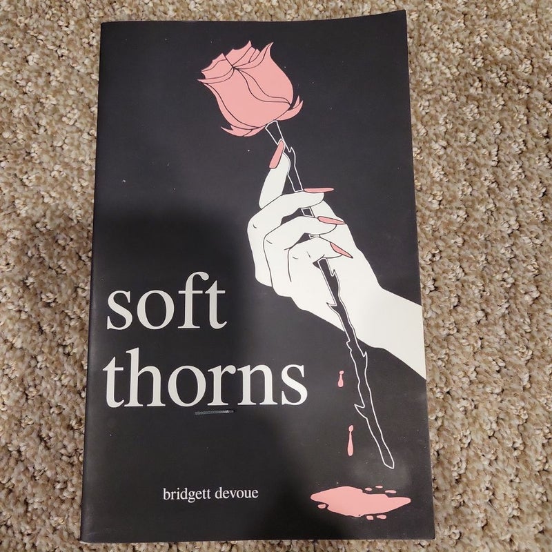 Soft Thorns