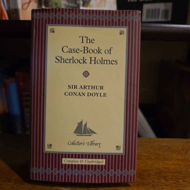 COLLECTOR'S LIBRARY, The Case-Book of Sherlock Holmes by Sir Arthur Conan Doyle 