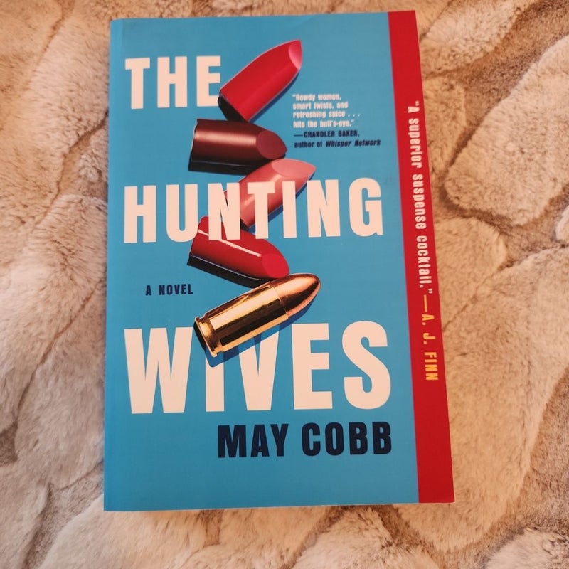 The Hunting Wives