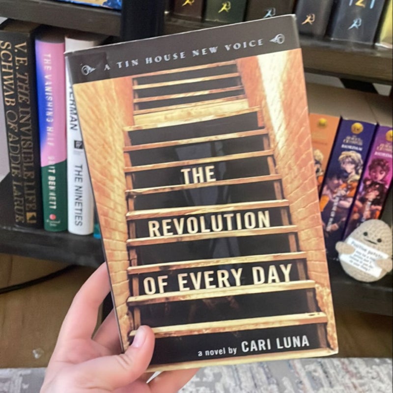 The Revolution of Every Day