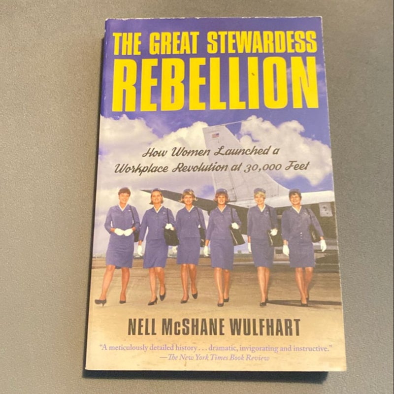 The Great Stewardess Rebellion