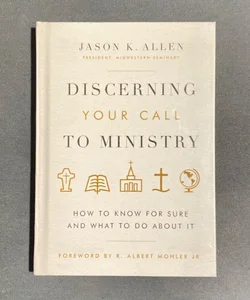 Discerning Your Call to Ministry