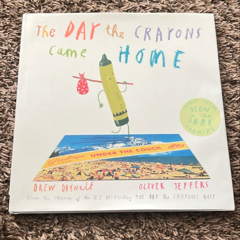 The Day the Crayons Came Home