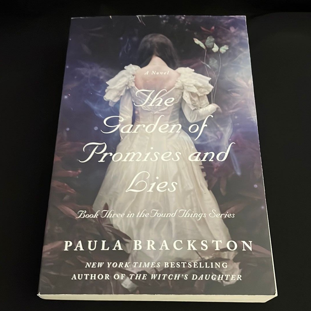 The Garden of Promises and Lies