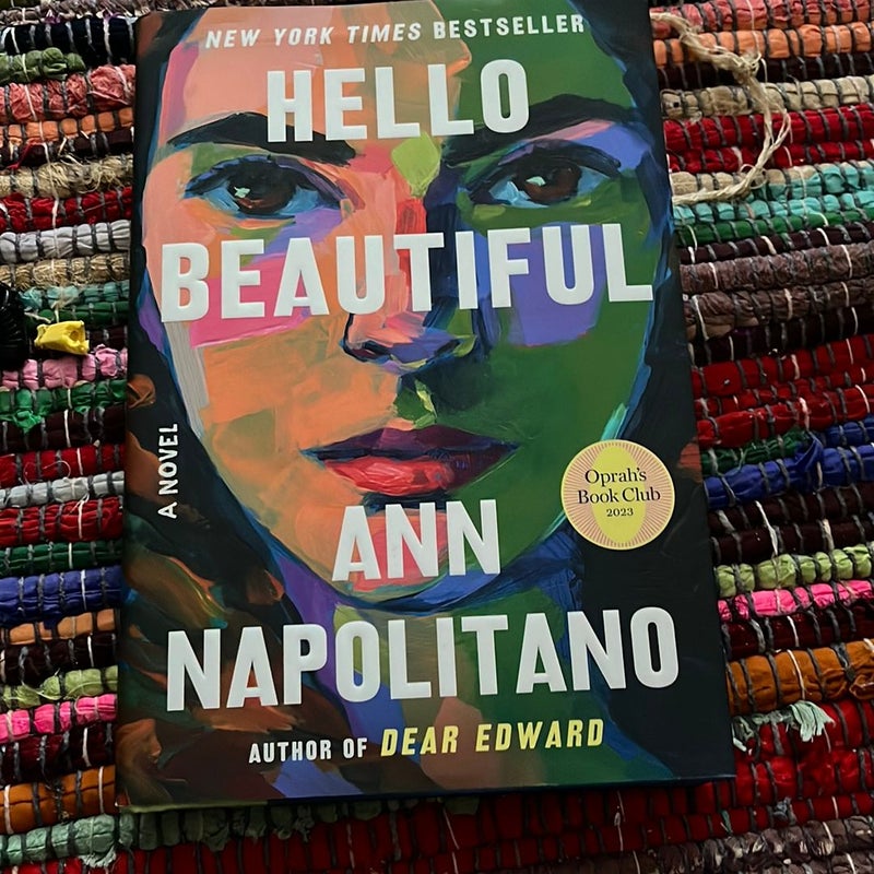 Hello Beautiful (Oprah's Book Club) by Ann Napolitano, Hardcover