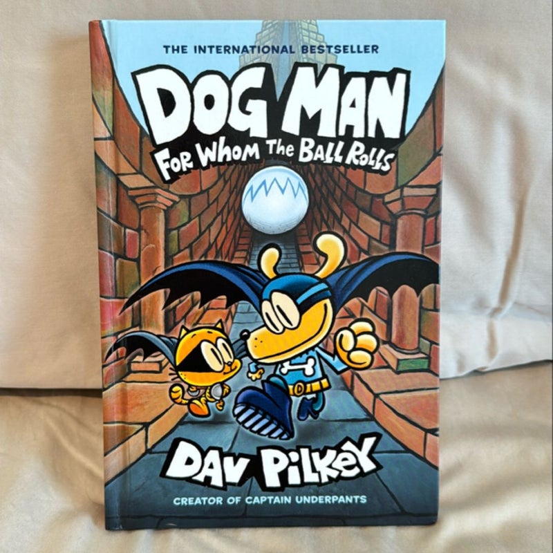 Dog Man for Whom the Ball Rolls