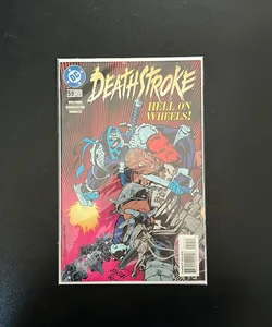 Deathstroke #59 Hell on Wheels