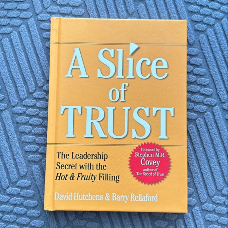 Slice of Trust