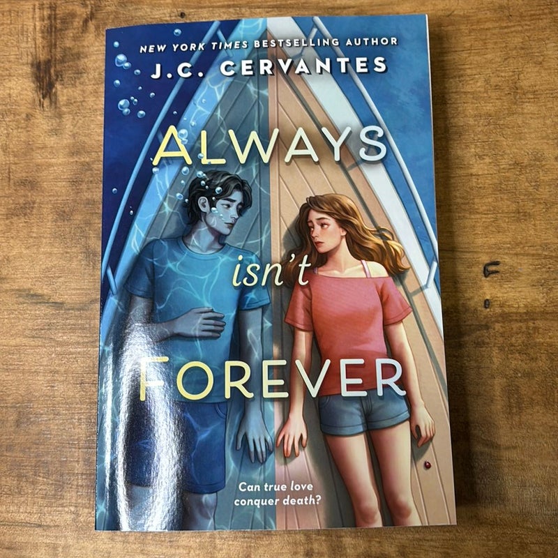 Always Isn't Forever